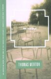 The New Man, by Thomas Merton